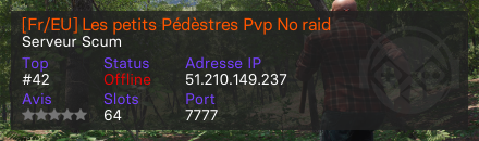 [Fr/EU] Les petits Pédèstres Pvp No raid - Serveur Scum