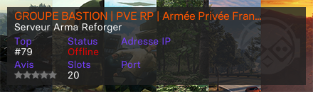 GROUPE BASTION | PVE RP | Armée Privée Francophone - Serveur Arma Reforger