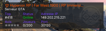🤠 Hyperion RP | Far West 1900 | RP Immersif FR - Serveur GTA