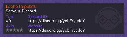 Lâche ta pub™ - Serveur Discord