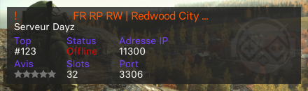 !                    FR RP RW | Redwood City | https://discord.gg/npVQwxRCp - Serveur Dayz