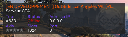 [EN DEVELOPPEMENT] OutSide Los Angeles WL [+18]