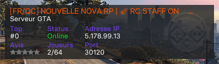 [FR/QC] NOUVELLE NOVA RP | 🚀 RC STAFF ON 🚀 | STAFF ACTIF | ÉCONOMIE RÉALISTE | +100 FPS