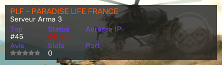 PLF - PARADISE LIFE FRANCE - Serveur Arma 3