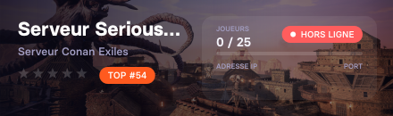 Serveur Serious RP - Le Monde d'Aran - Serveur Conan Exiles