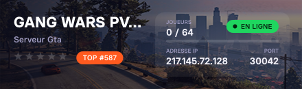 GANG WARS PVE / PVP FR