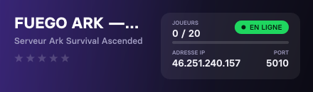 FUEGO ARK — Serveur FR x10 PvP Crossplay
