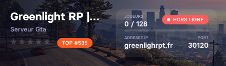 Greenlight RP | Semi-WL automatique