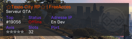 ⭐Texas City RP⭐ | FreeAcces - Serveur GTA
