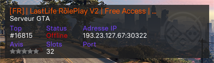 [FR] | LastLife RôlePlay V2 | Free Access | RP Sérieux  - Serveur GTA