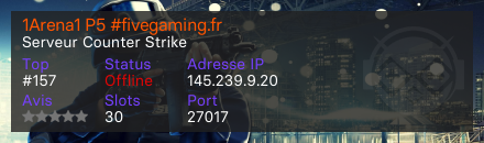 1Arena1 P5 #fivegaming.fr - Serveur Counter Strike