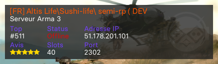 [FR] Altis Life\Sushi-life\ semi-rp ( DEV