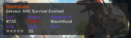 BlackWood  - Serveur ARK Survival Evolved