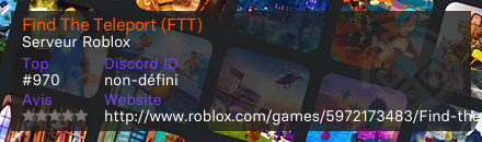 Find The Teleport (FTT) - Serveur Roblox