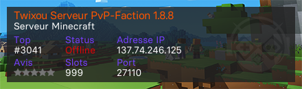 Twixou Serveur PvP-Faction 1.8.8 - Serveur Minecraft