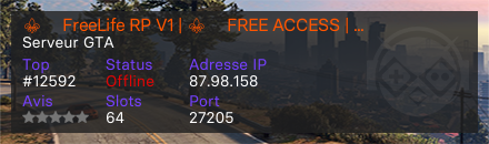 ⚜️ FreeLife RP V1 | ⚜️ FREE ACCESS | ⚜️ PNJ Actif  | ⛔ RP Serieux