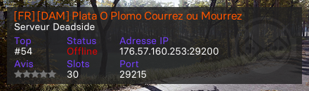 [FR] [DAM] Plata O Plomo Courrez ou Mourrez - Serveur Deadside