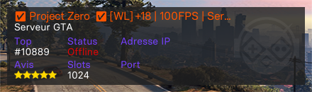 ✅ Project Zero  ✅ [WL] +18 | 100FPS | SeriousRP | Full DLC | Mapping inédit et sur demande