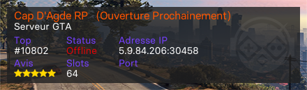 Cap D'Agde RP   (Ouverture Prochainement) - Serveur GTA