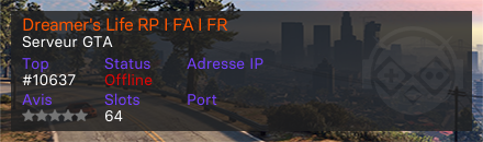 Dreamer's Life RP I FA I FR - Serveur GTA