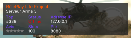 RôlePlay Life Project - Serveur Arma 3