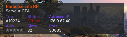 Paradise Life RP - Serveur GTA