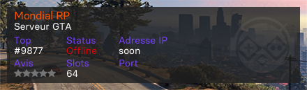 Mondial RP - Serveur GTA