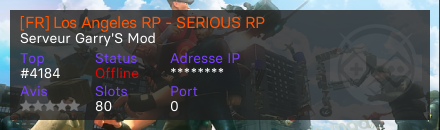 [FR] Los Angeles RP - SERIOUS RP - Serveur Garry's mod
