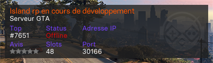 Island rp en cours de développement - Serveur GTA