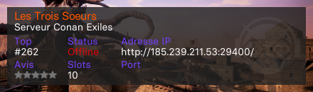 Les Trois Soeurs - Serveur Conan Exiles