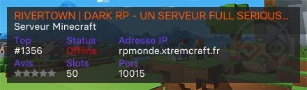 RIVERTOWN | DARK RP - UN SERVEUR FULL SERIOUS RP EN 1.16.5 MODDEE (+ 60 MODS)