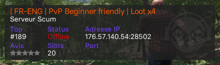 | FR-ENG | PvP Beginner friendly | Loot x4 - Serveur Scum