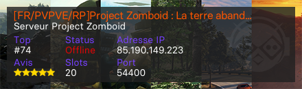 [FR/PVPVE/RP]Project Zomboid : La terre abandonné