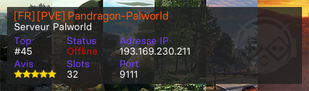 [FR] [PVE] Pandragon-Palworld