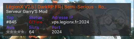 LégionX V2.5 | DarkRP FR | Semi-Serious - Roleplay