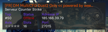 [FR] DM MultiCFG Dust2 Only << powered by weeeSERVER HQ