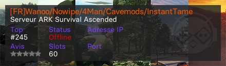 [FR]Wanoo/Nowipe/4Man/Cavemods/InstantTame