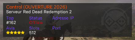 Control (OUVERTURE 2026) - Serveur Red Dead Redemption 2