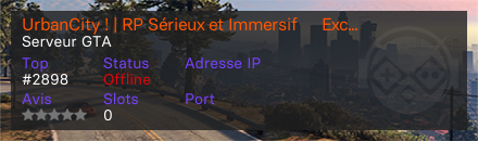 UrbanCity ! | RP Sérieux et Immersif ┃ Exclusivité Totale ┃ Qualité Premium 