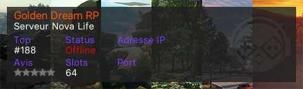 Golden Dream RP - Serveur Nova Life