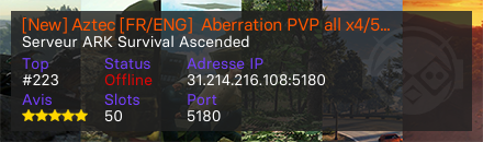 [New] Aztec [FR/ENG]  Aberration PVP all x4/5 Man/NO clusters/ORP