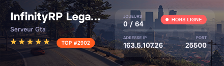 InfinityRP Legacy| WL+18 |SERIOUS| ENTREPRISE & SERVICES A REPRENDRE