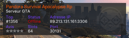Pandora Survival Apocalypse Rp - Serveur GTA