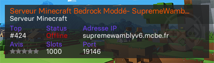 Serveur Minecraft Bedrock Moddé- SupremeWambly