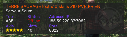 TERRE SAUVAGE loot x10 skills x10 PVP FR EN