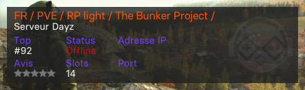 FR / PVE / RP light / The Bunker Project / 