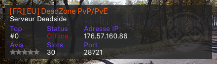 [FR][EU] DeadZone PvP/PvE  - Serveur Deadside