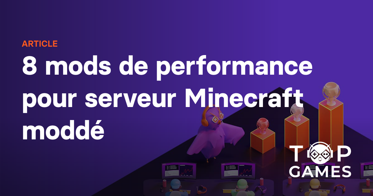 8 mods de performance pour serveur Minecraft moddé