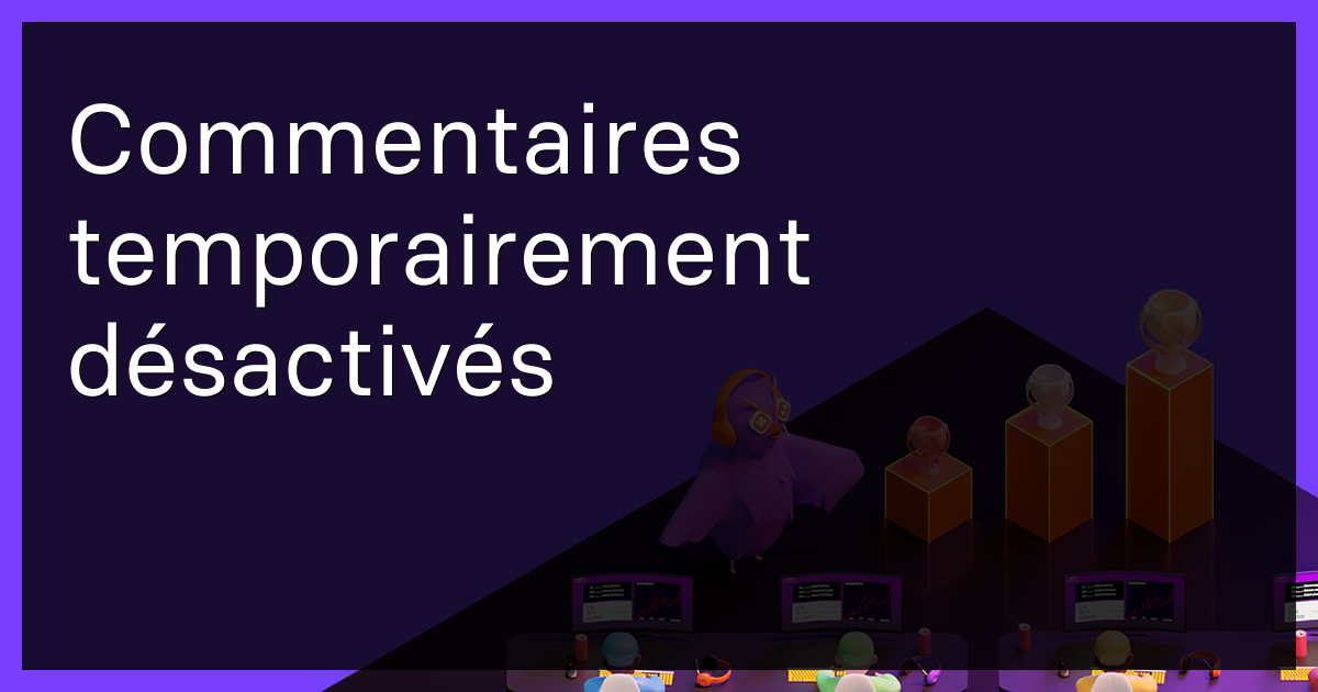 Commentaires temporairement désactivés