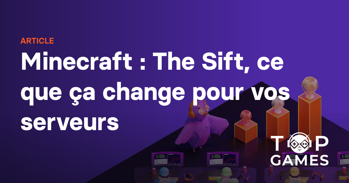 Minecraft : The Sift, ce que ça change pour vos serveurs